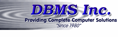 DBMS Inc. Call Us at 888-862-0662